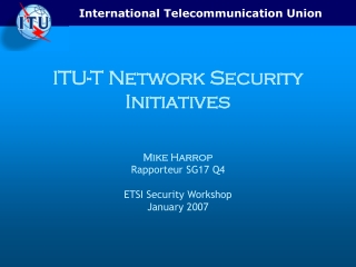 ITU-T Network Security Initiatives