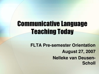 Communicative Language Teaching Today