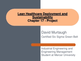 Lean Healthcare Deployment and Sustainability  Chapter 17 - Project