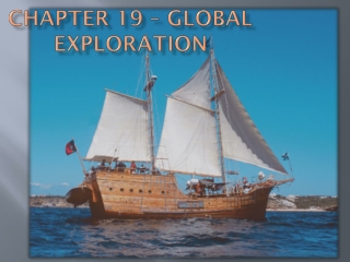 Chapter 19 – Global Exploration