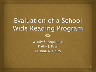 Evaluation of a School Wide Reading Program