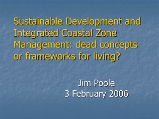 Jim Poole 3 February 2006