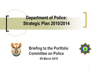 Department of Police:  Strategic Plan 2010/2014