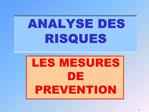 ANALYSE DES RISQUES