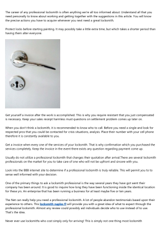 Need To Have A Professional locksmith? These Pointers Can See You The Best!