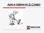 Aseo e Higiene en El Colegio