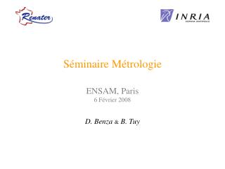 Séminaire Métrologie ENSAM, Paris 6 Février 2008
