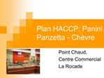 Plan HACCP: Panini Panzetta - Ch vre