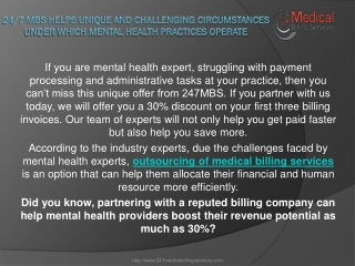 24/7 MBS helps Unique and Challenging circumstances under which Mental Health practices Operate