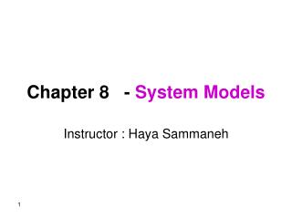 Chapter 8 - System Models