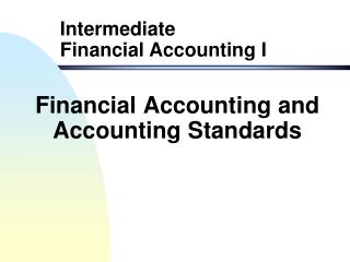 Financial Accounting and Accounting Standards