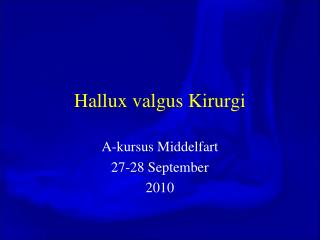 Hallux valgus Kirurgi