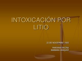 INTOXICACIÓN POR LITIO