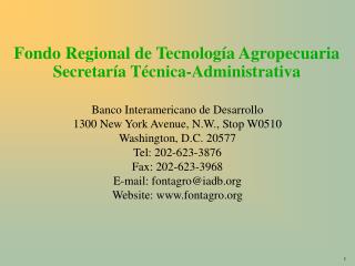 Fondo Regional de Tecnología Agropecuaria Secretaría Técnica-Administrativa