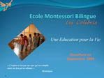 Ecole Montessori Bilingue Les Colibris