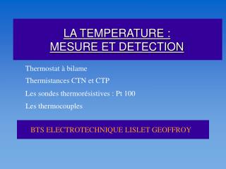 LA TEMPERATURE : MESURE ET DETECTION