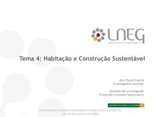 Tema 4: Habitação e Construção Sustentável