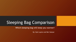 Sleeping Bag Comparison