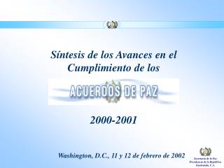 Síntesis de los Avances en el Cumplimiento de los 2000-2001