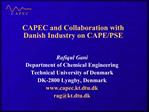 CAPEC and Collaboration with Danish Industry on CAPE