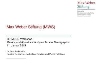 Max Weber Stiftung (MWS)
