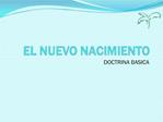 EL NUEVO NACIMIENTO