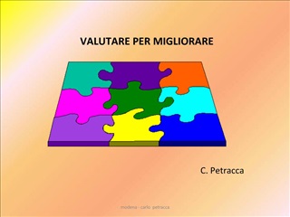 VALUTARE PER MIGLIORARE