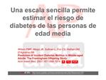 Una escala sencilla permite estimar el riesgo de diabetes de las personas de edad media