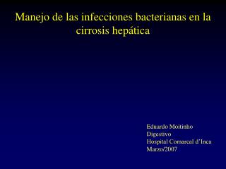 Manejo de las infecciones bacterianas en la cirrosis hepática