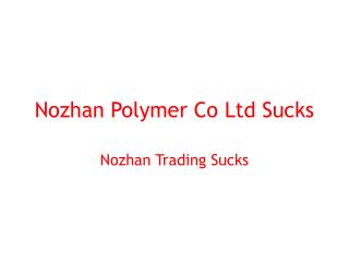 Nozhan Polymer Co Ltd