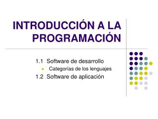 INTRODUCCIÓN A LA PROGRAMACIÓN