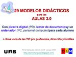 29 MODELOS DID CTICOS para las AULAS 2.0