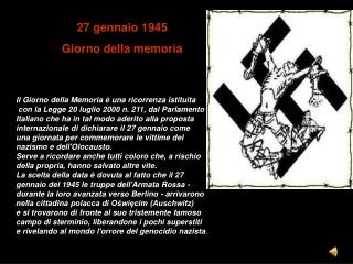 27 gennaio 1945 Giorno della memoria