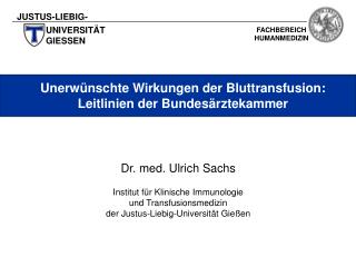 Unerwünschte Wirkungen der Bluttransfusion: Leitlinien der Bundesärztekammer