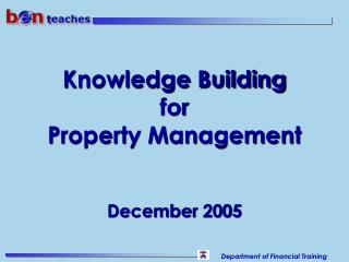 Knowledge Building for Property Management