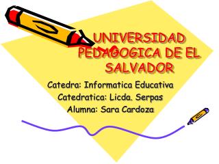 UNIVERSIDAD PEDAGOGICA DE EL SALVADOR
