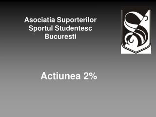 Asociatia Suporterilor Sportul Studentesc Bucuresti