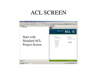 ACL SCREEN