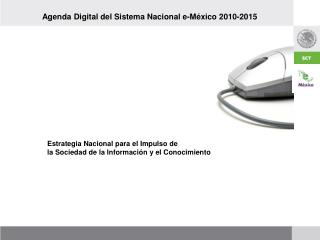 Agenda Digital del Sistema Nacional e-México 2010-2015