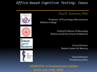 Office-based Cognitive Testing: Cases