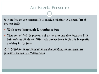 Air Exerts Pressure