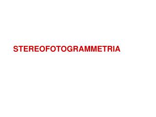 STEREOFOTOGRAMMETRIA