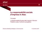 La responsabilit sociale d impresa in Atac