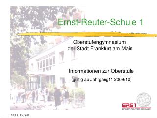 Ernst-Reuter-Schule 1