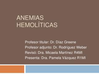 Anemias hemolíticas