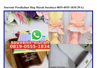 Souvenir Pernikahan Mug Murah Surabaya O819•O555•1834[wa]