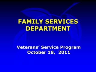 FAMILY SERVICES DEPARTMENT