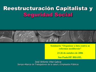 Reestructuración Capitalista y Seguridad Social