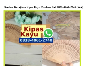 Gambar Kerajinan Kipas Kayu Cendana Bali 0838·406I·2740[wa]