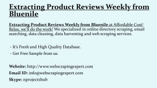 Extracting Product Reviews Weekly from Bluenile